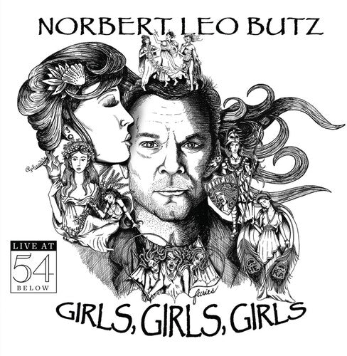 Norbert Butz Leo - Girls Girls Girls - Live At 54 Below