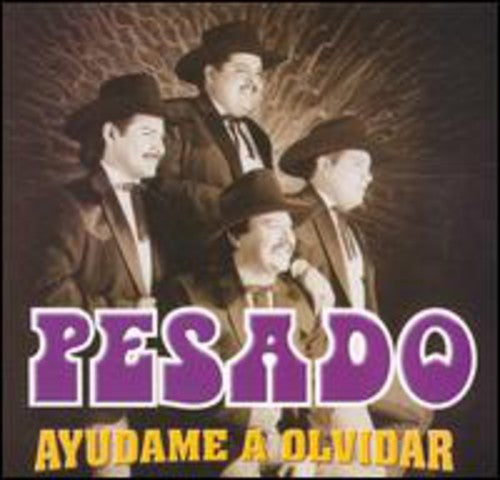 Pesado - Ayudame a Olvidar