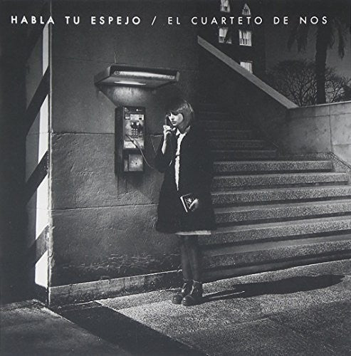 Cuarteto de Nos - Habla Tu Espejo