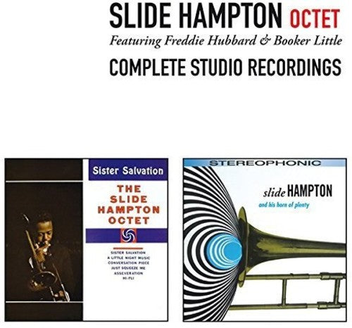 Slide Hampton Octet - Complete Studio Recordings + 3 Bonus Tracks
