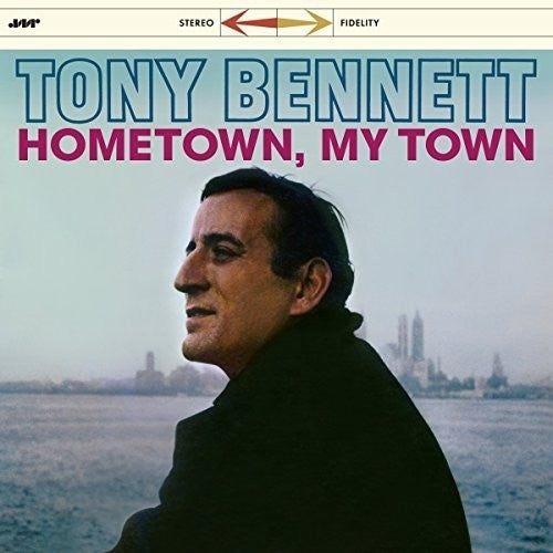 Tony Bennett - Hometown My Town