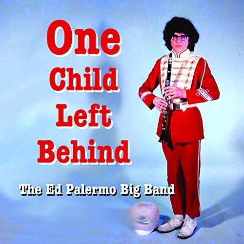 Ed Palermo - One Child Left Behind