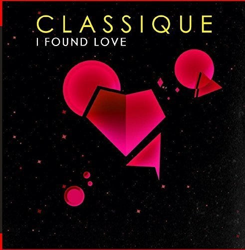 Classique - I Found Love