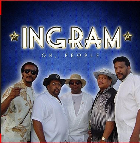 Ingram Family - Oh, People