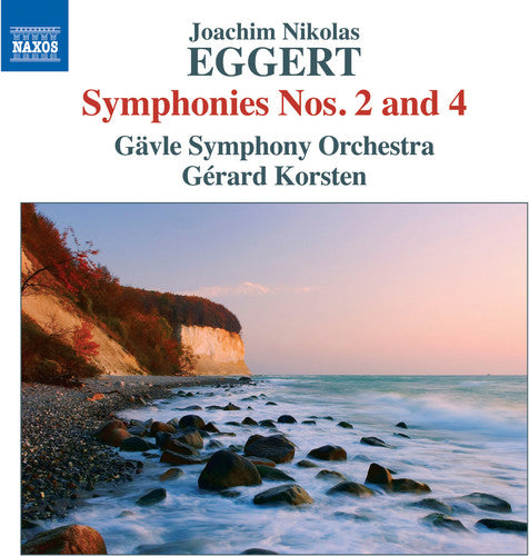 Eggert/ Gavle Symphony Orchestra/ Korsten - Eggert: Symphonies Nos. 2 & 4