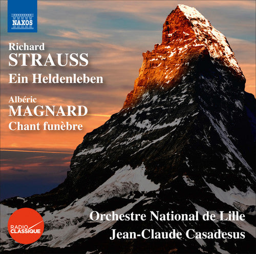 Strauss/ Magnard/ Orchestre National De Lille - Strauss: Ein Heldenleben - Magnard: Le Chant funebre