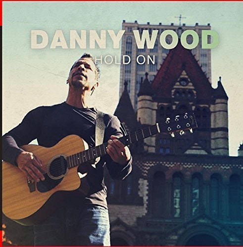 Danny Wood - Hold on