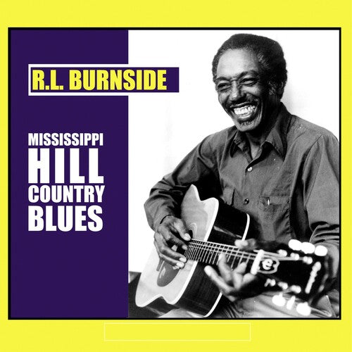 R.L. Burnside - Mississippi Hill Country Blues