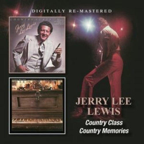 Jerry Lewis Lee - Country Class/Country Memories
