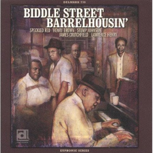 Various Artists - Biddle Street Barrelhousin