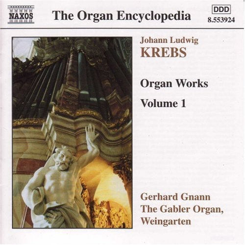 Krebs/ Gnann/ Gabler Organ-Weingarten - Organ Works Vol 1