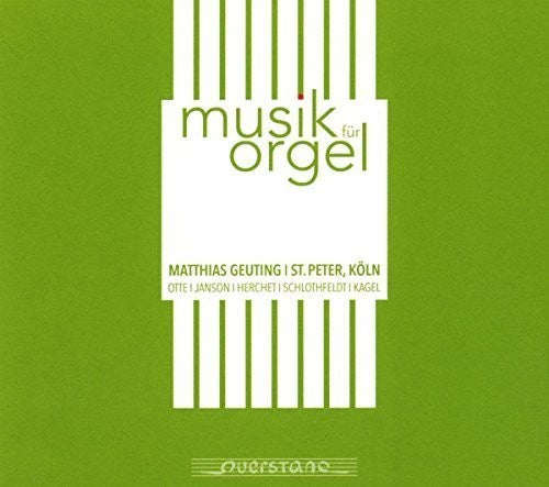 Otte/ Geuting - Otte: Music For Organ