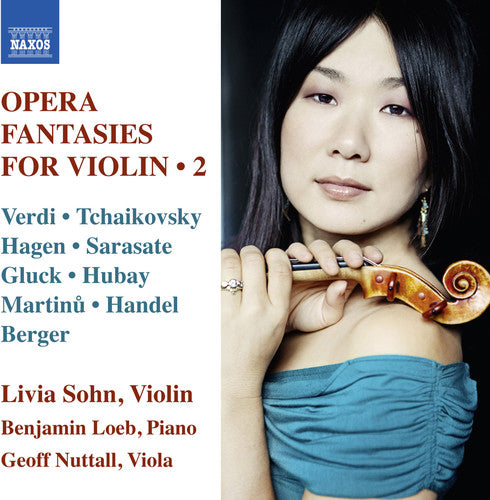 Verdi/ Sohn/ Loeb/ Nuttall - Opera Fantasies for Violin, Vol. 2