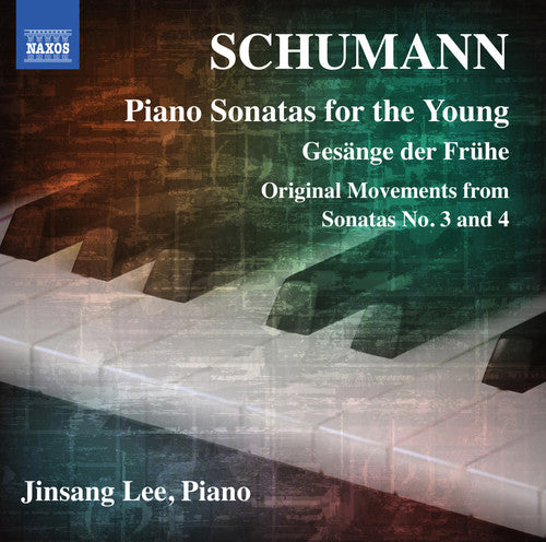 Schumann/ Lee - Schumann: Piano Sonatas for the Young