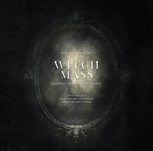 Martin Romberg - Witch Mass