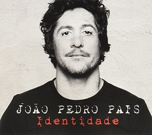 Joao Pais Pedro - Identidade
