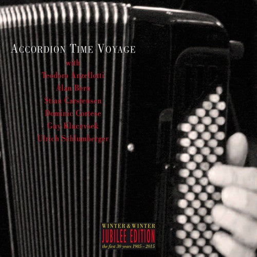 Klucevsek/ Anzellotti - Accordion Time Voyage