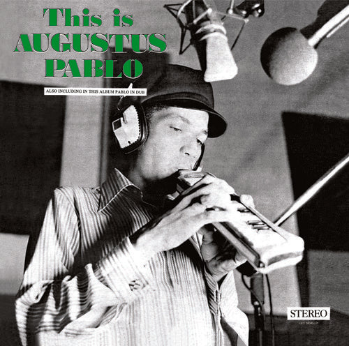Augustus Pablo - This Is Augustus Pablo