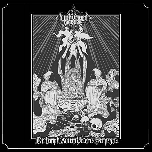 Unhuman Disease - De Templi Autem Veteris Serpentis
