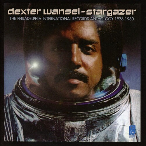 Dexter Wansel - Stargazer: Philadelphia International Records