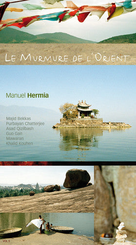 Manuel Hermia - Le Murmure de L'orient