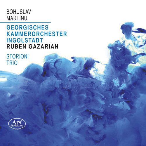 Martinu/ Georgisches Kammerorchester Ingolstadt - Martinu: Concertino - Concert pour Trio - Partita/Suite No. 1