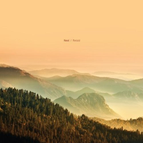 Nest - Retold