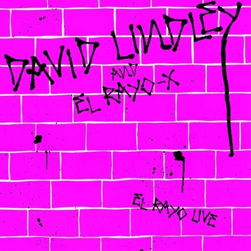 David Lindley - El Rayo Live (2016 reissue)