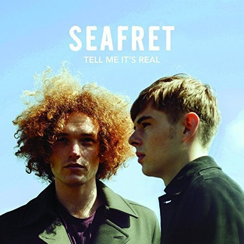 Seafret - Tell Me It's