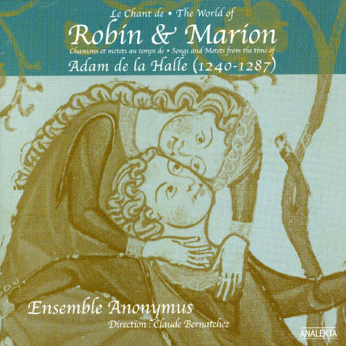 Anonymus Ensemble - Chant de Robin & Marion