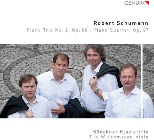 Schumann/ Munich Piano Trio/ Widenmeyer - Schumann: Piano Trio No. 2, Op. 80 - Piano Quartet, Op. 47