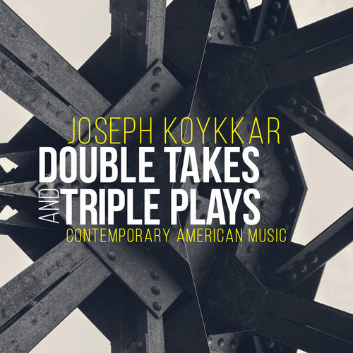 Koykkar/ Relache Ensemble/ Welbourne/ Radoslavo - Joseph Koykkar: Double Takes and Triple Plays