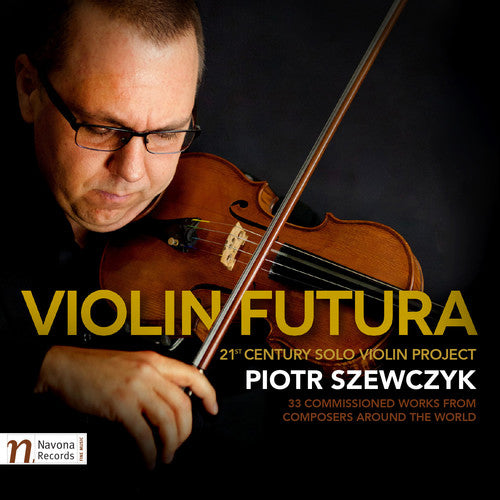 Bahr/ Szewczyk - Piotr Szewczyk - Violin Futura