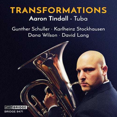 G Schuller / Stockhausen/ Tindall - TRANSFORMATIONS: Tindall - tuba