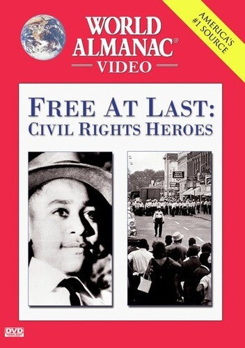 Free at Last: Civil Rights Heroes