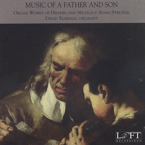 Strungk/ Yearsley - Music of a Father & Son