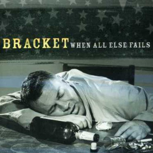 Bracket - Bracket : When All Else Fails