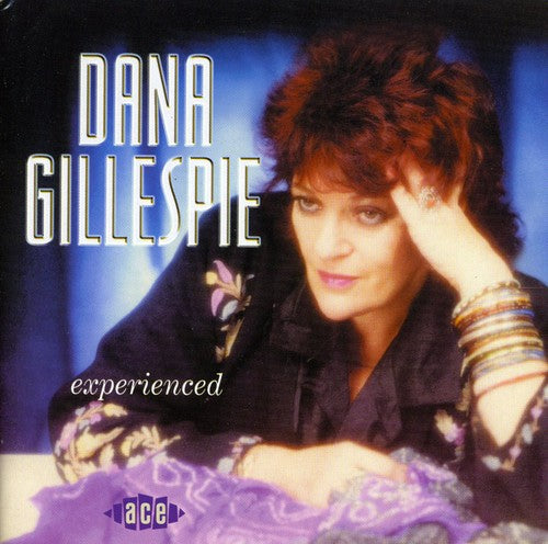 Dana Gillespie - Experienced