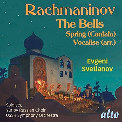 Rachmaninoff/ Ussr Symphony Orchestra - RACHMANINOFF: Cantatas: The Bells Op. 35, Spring Op. 20, Vocalise Op.34