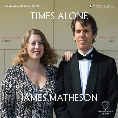 J Matheson / Strickling/ Sauer - James Matheson: Times Alone