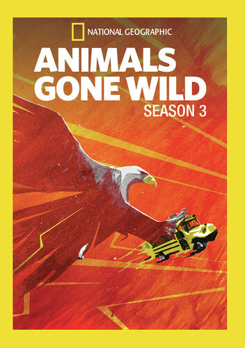 Animals Gone Wild: Season 3