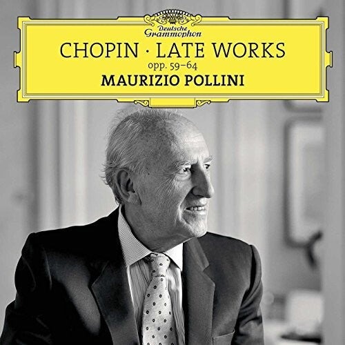 Chopin/ Pollini - Late Works Opp 59-64