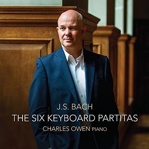 Charles Owen - Johann Sebastian Bach: The Six Keyboard Partitas