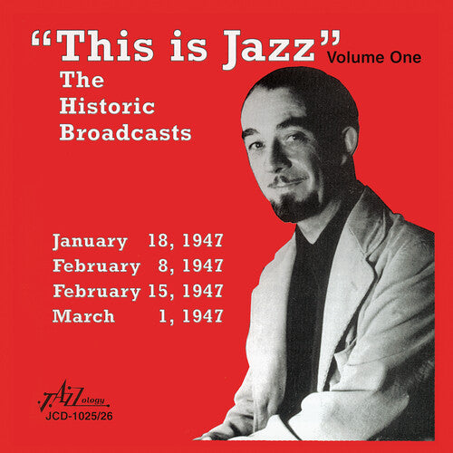 Various Artists - This Is Jazz, Vol. 1 - The Historical Broadcasts