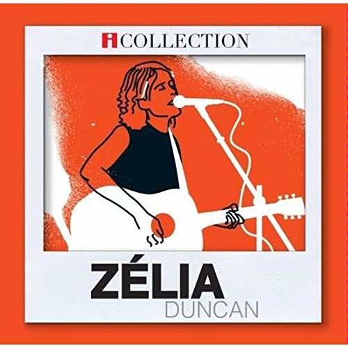 Zelia Duncan - Serie Icollection