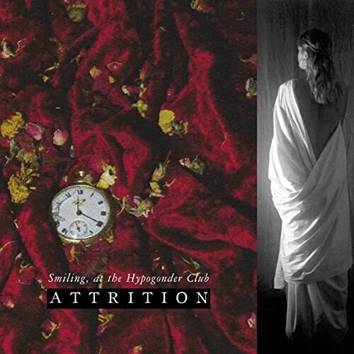 Attrition - Smiling At The Hypogonder Club