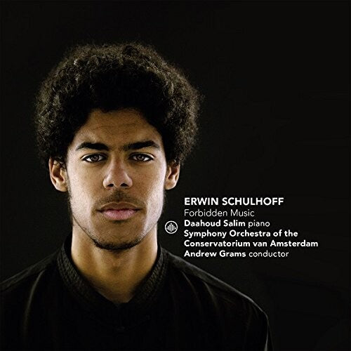 Schulhoff/ Salim/ Grams - Erwin Schulhoff: Forbidden Music