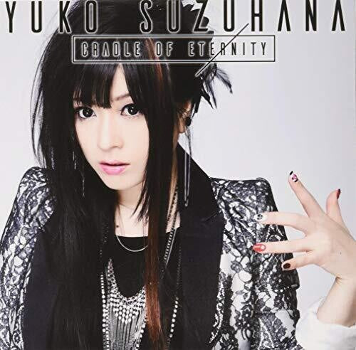 Yuko Suzuhana ( Wagakkiband's Singer ) - Cradle Of Eternity: Deluxe Version