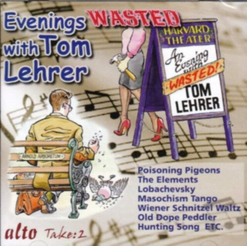 Tom Lehrer - Evening Wasted with