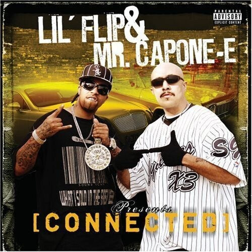 Lil Flip - Connected